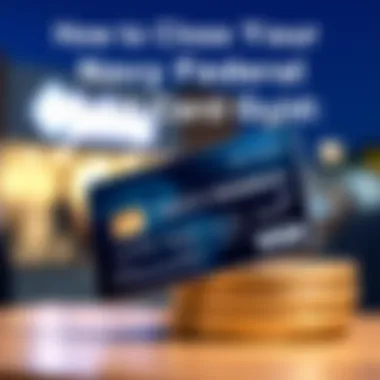 Notable Closing Your Navy Federal Credit Card: A Comprehensive Guide
